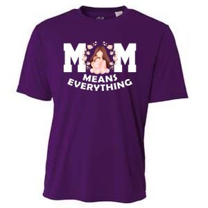 Mom Means Everything Cute Mothers Day Gift Cooling Performance Crew T-Shirt