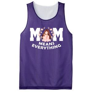 Mom Means Everything Cute Mothers Day Gift Mesh Reversible Basketball Jersey Tank