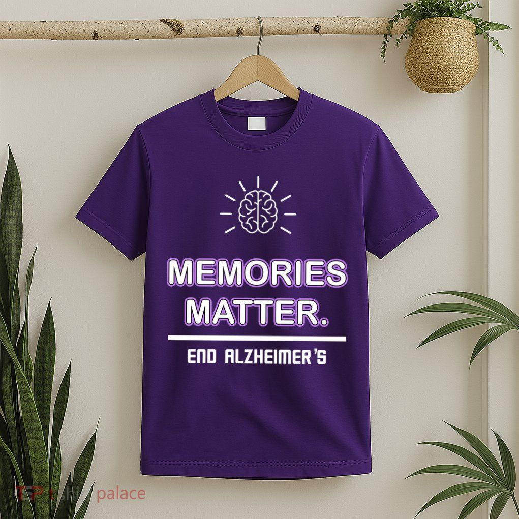 Memories Matter End Alzheimer's T-Shirt