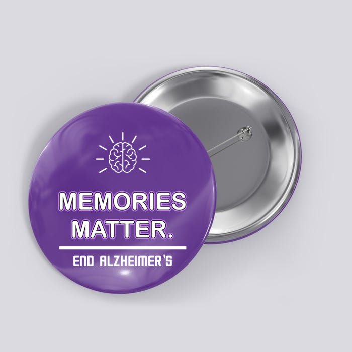 Memories Matter End Alzheimer's Button