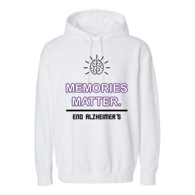 Memories Matter End Alzheimer's Garment-Dyed Fleece Hoodie