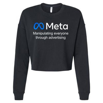 Meta Manipulating Everyone Through Advertising Cropped Pullover Crew