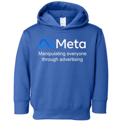Meta Manipulating Everyone Through Advertising Toddler Hoodie