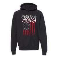 Mullets Merica Eagle US American Flag 4th Of July Patriotic Premium Hoodie