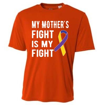 My Mother's Fight Is My Fight Bladder Cancer Warrior Meaningful Gift Cooling Performance Crew T-Shirt