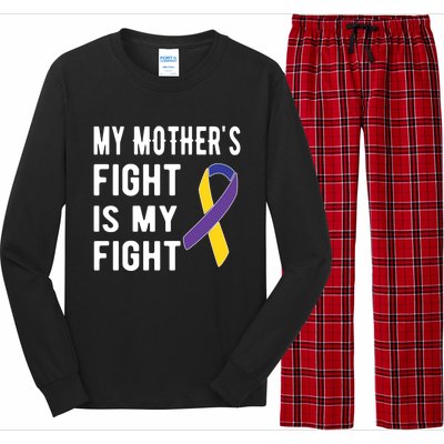 My Mother's Fight Is My Fight Bladder Cancer Warrior Meaningful Gift Long Sleeve Pajama Set