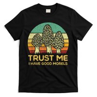 Morel Mushroom Funny Foraging Morels Hunters T-Shirt