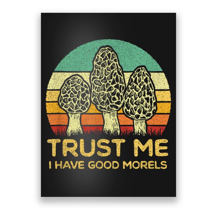 Morel Mushroom Funny Foraging Morels Hunters Poster