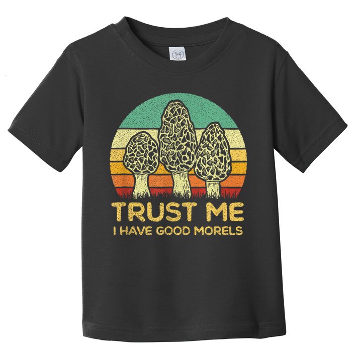 Morel Mushroom Funny Foraging Morels Hunters Toddler T-Shirt