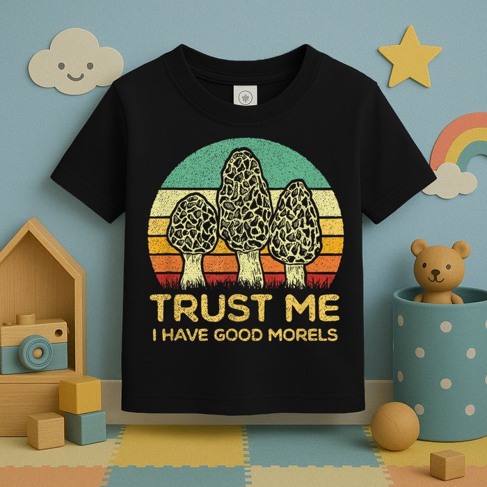 Morel Mushroom Funny Foraging Morels Hunters Toddler T-Shirt