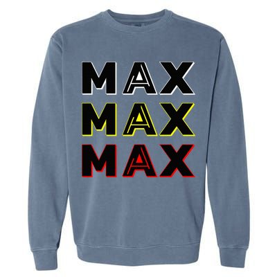 Max Max Formula Racing Driver Fan Team Box Box Box Garment-Dyed Sweatshirt