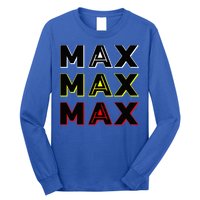 Max Max Formula Racing Driver Fan Team Box Box Box Long Sleeve Shirt