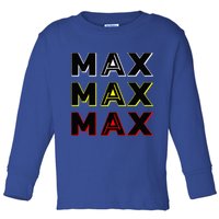Max Max Formula Racing Driver Fan Team Box Box Box Toddler Long Sleeve Shirt