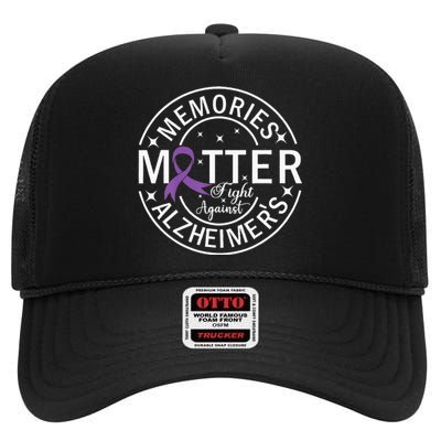 Memories Matter Fight Against AlzheimerS High Crown Mesh Back Trucker Hat