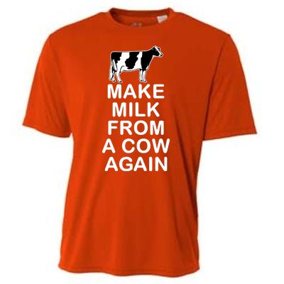 Make Milk From A Cow Again Cooling Performance Crew T-Shirt