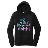 Mermaid Mommy Funny Women Mom Mama Family Matching Birthday Women's Pullover Hoodie