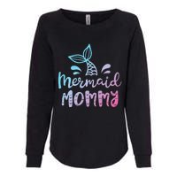 Mermaid Mommy Funny Women Mom Mama Family Matching Birthday Womens California Wash Sweatshirt