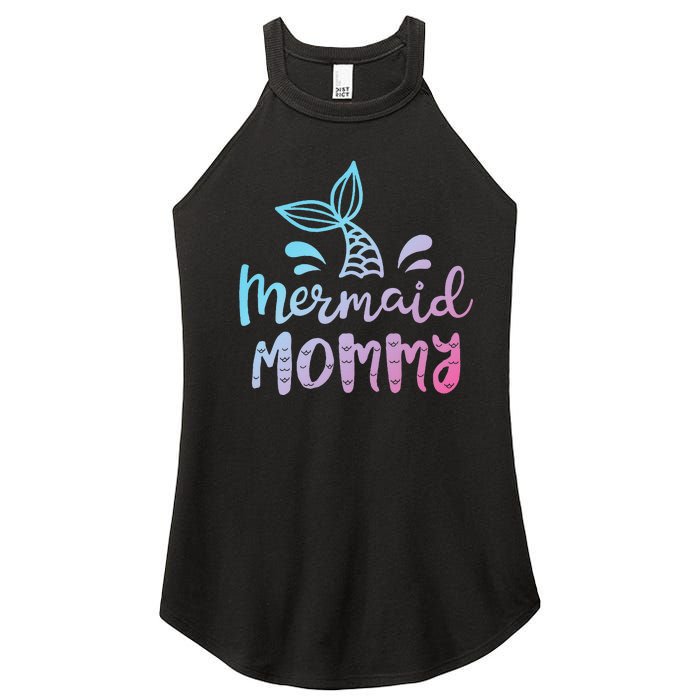 Mermaid Mommy Funny Women Mom Mama Family Matching Birthday Women's Perfect Tri Rocker Tank