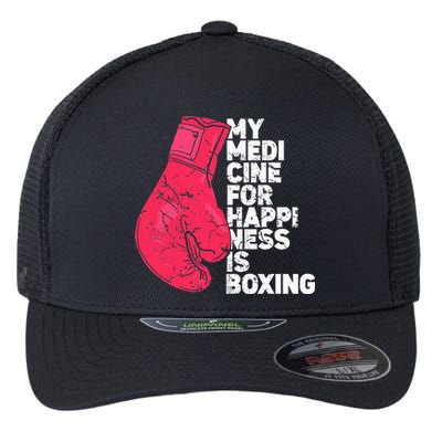 My Medicine For Happiness Combat Sports Boxer Boxing Flexfit Unipanel Trucker Cap