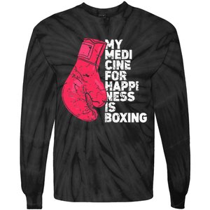 My Medicine For Happiness Combat Sports Boxer Boxing Tie-Dye Long Sleeve Shirt