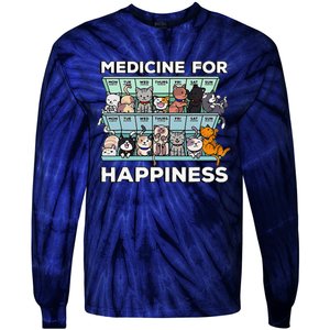 My Medicine For Happiness Called Cats Every Day Kitten Cat Gift Tie-Dye Long Sleeve Shirt