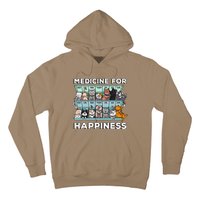 My Medicine For Happiness Called Cats Every Day Kitten Cat Gift Hoodie