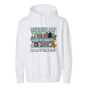 My Medicine For Happiness Called Cats Every Day Kitten Cat Gift Garment-Dyed Fleece Hoodie