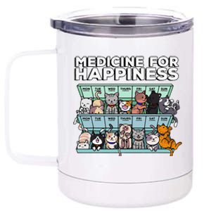 My Medicine For Happiness Called Cats Every Day Kitten Cat 12 oz Stainless Steel Tumbler Cup