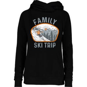 Mountains Matching Family Vacation 2025 Family Ski Trip Womens Funnel Neck Pullover Hood