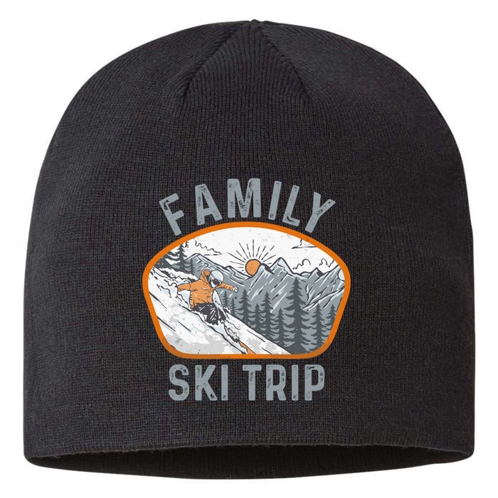 Mountains Matching Family Vacation 2025 Family Ski Trip Sustainable Beanie