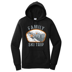 Mountains Matching Family Vacation 2025 Family Ski Trip Women's Pullover Hoodie