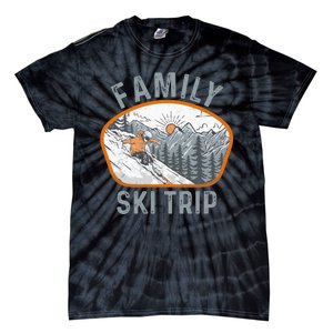 Mountains Matching Family Vacation 2025 Family Ski Trip Tie-Dye T-Shirt