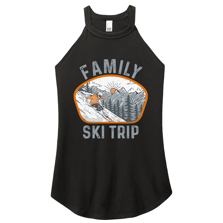 Mountains Matching Family Vacation 2025 Family Ski Trip Women's Perfect Tri Rocker Tank