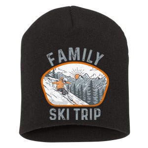 Mountains Matching Family Vacation 2025 Family Ski Trip Short Acrylic Beanie