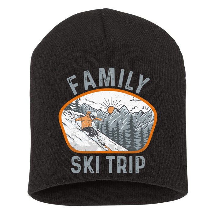 Mountains Matching Family Vacation 2025 Family Ski Trip Short Acrylic Beanie