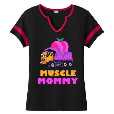 Muscle Mommy Funny Dumptruck Ladies Halftime Notch Neck Tee