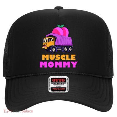 Muscle Mommy Funny Dumptruck High Crown Mesh Back Trucker Hat