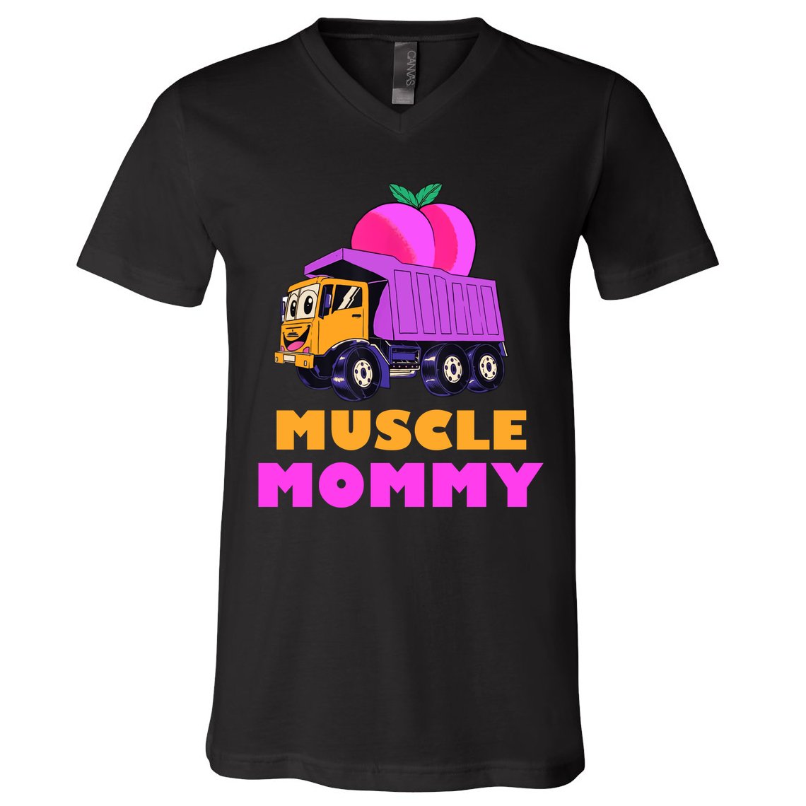 Muscle Mommy Funny Dumptruck V-Neck T-Shirt