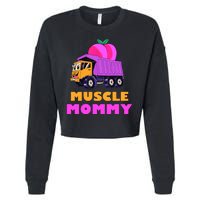 Muscle Mommy Funny Dumptruck Cropped Pullover Crew