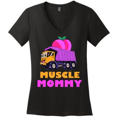 Muscle Mommy Funny Dumptruck Women's V-Neck T-Shirt