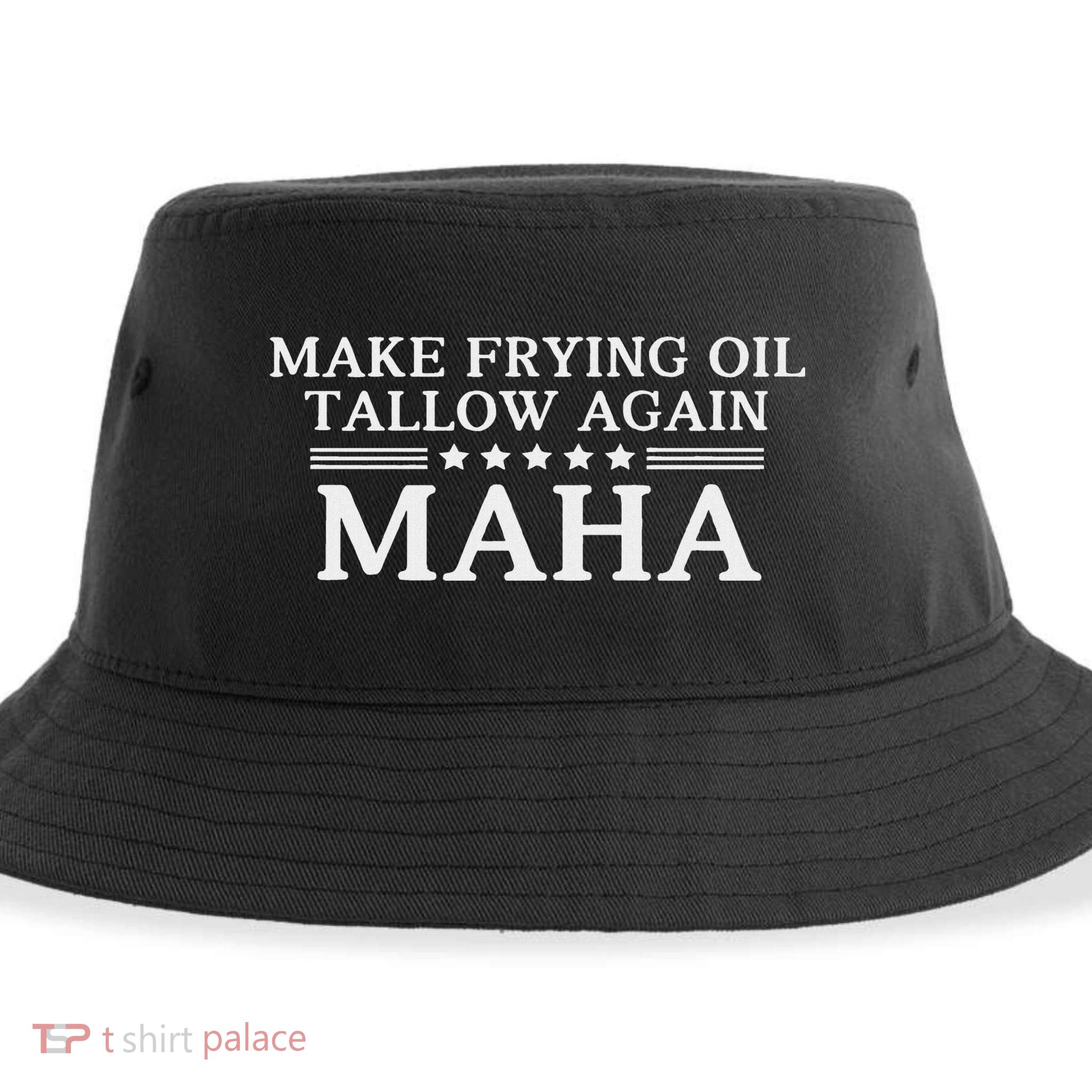 Maha Make Frying Oil Tallow Again Quit Seed Oils Rfk Trump Sustainable Bucket Hat