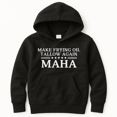 Maha Make Frying Oil Tallow Again Quit Seed Oils Rfk Trump Kids Hoodie