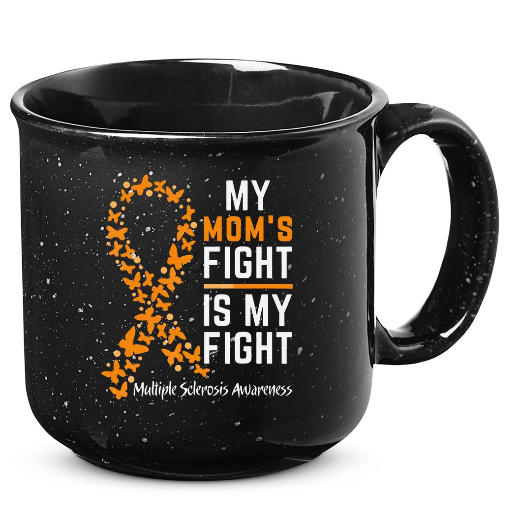 My Moms Fight is My Fight Multiple Sclerosis Awareness 15oz Campfire Ceramic Mug