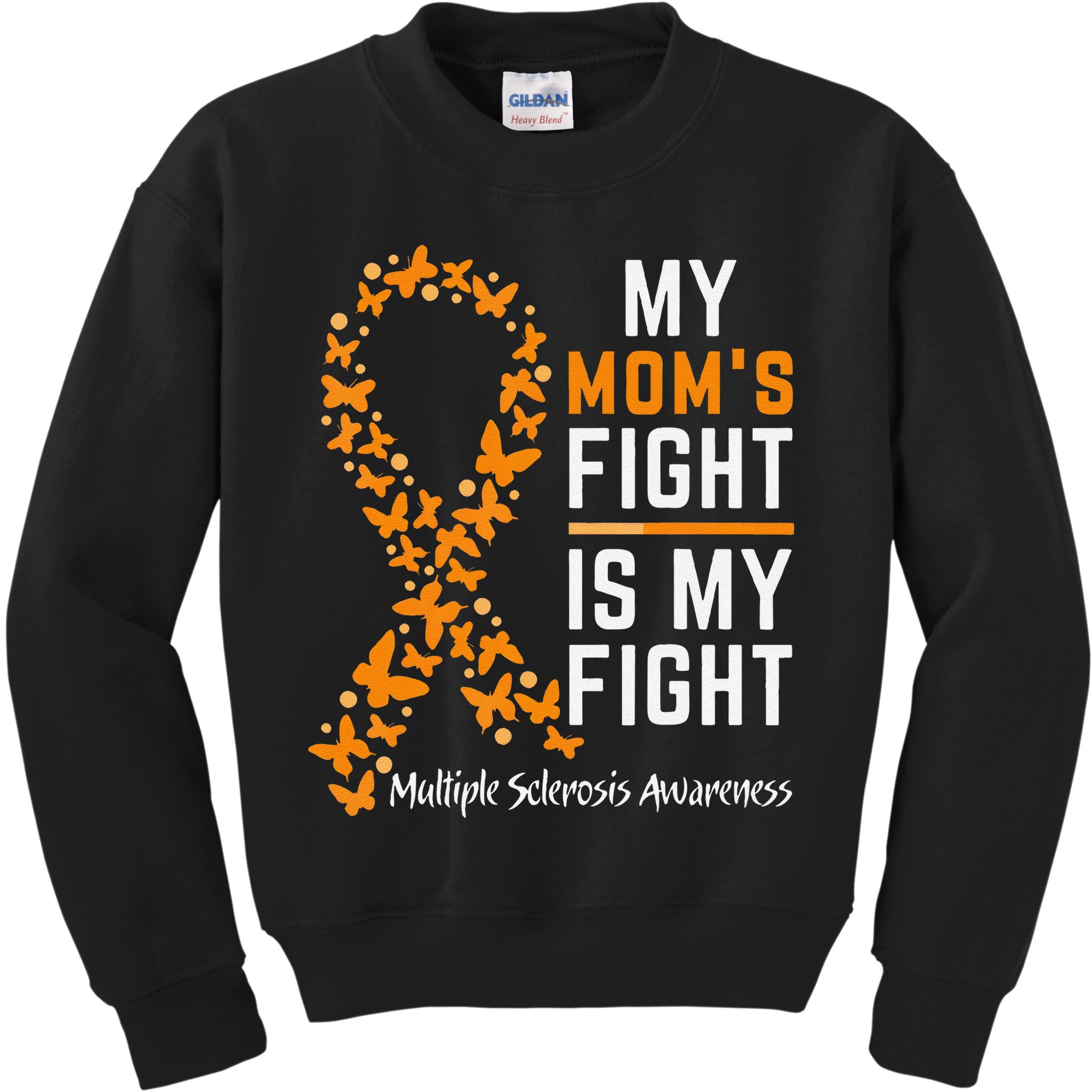 My Moms Fight is My Fight Multiple Sclerosis Awareness Kids Sweatshirt
