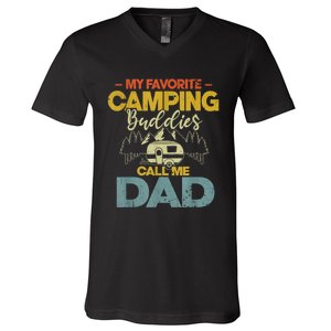 Men My Favorite Camping Buddies Call Me Dad Fathers Day Funny V-Neck T-Shirt