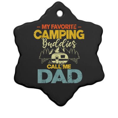 Men My Favorite Camping Buddies Call Me Dad Fathers Day Funny Ceramic Star Ornament