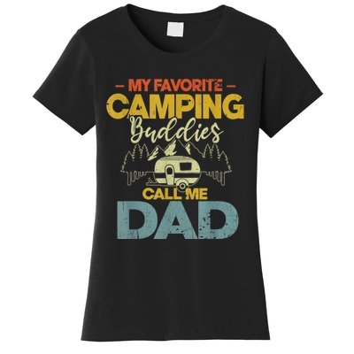 Men My Favorite Camping Buddies Call Me Dad Fathers Day Funny Women's T-Shirt