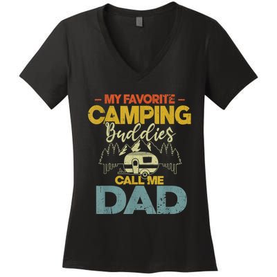 Men My Favorite Camping Buddies Call Me Dad Fathers Day Funny Women's V-Neck T-Shirt