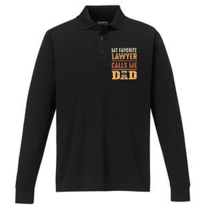 Men My Favorite Lawyer Calls Me Dad Best Fathers Day Gift Performance Long Sleeve Polo