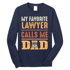 Men My Favorite Lawyer Calls Me Dad Best Fathers Day Gift Long Sleeve Shirt